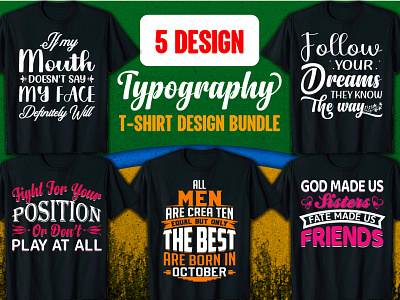 T-Shirt Design | Typography T-shirt Design Bundle best t shirt branding clothing customer t shirt fiverr english typography fashion graphic design mardi gras t shirt t shirt design t shirt design t shirt design bundle t shirt designs typography t shirt design typography t shirt quotes typography tee typography tees