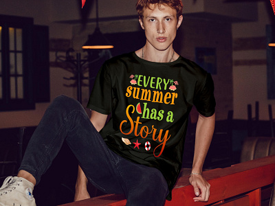 Every Summer Has A Story T Shirt design