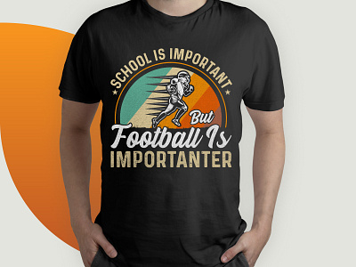 School Is Important But Football Is Importanter t shirt sports