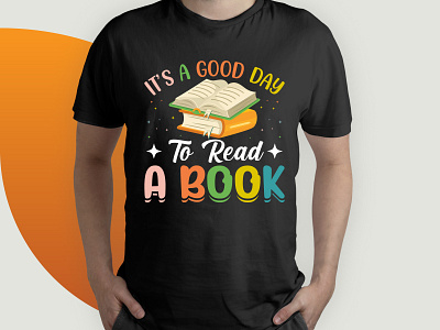 It’s A Good Day To Read A BOOK t shirt design best t shirt book kids book t shirt books bookteea cat tshirt cat vector colorful t shirt kids book t shirt book tshirt