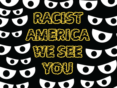 We See You activism america black lives matter blm editorial design eyes minimal racism