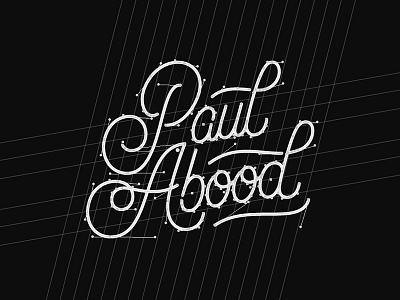 Paul Abood Process bezier handles hand lettering lettering monoline script vector