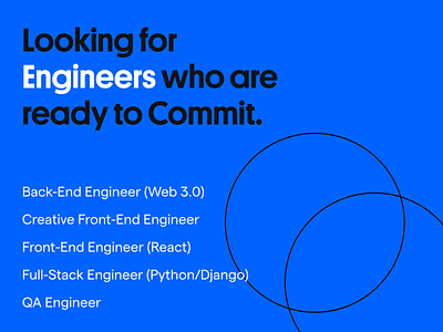 We're hiring! • Looking for Engineers who are ready to Commit. careers developer development engineering front end development full stack developer full stack engineer hiring hiring developers hiring engineers job listing product design qa engineer react recruitment