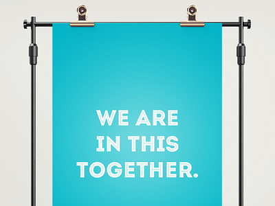 We are in this together design minimal mockup poster art poster design posters typogaphy