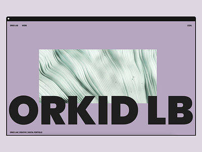 ORKID LAB UI&UX React Webdevelopment 3d agency animation branding design fashion purple react ui ux webdesign