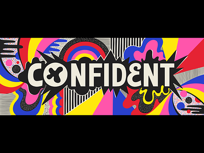 Confident colorful digital art illustration lettering mural muralart muralist type typography
