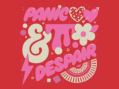 Panic & Despair 70s colorful illustration lettering muralist pattern pink red texture type typography