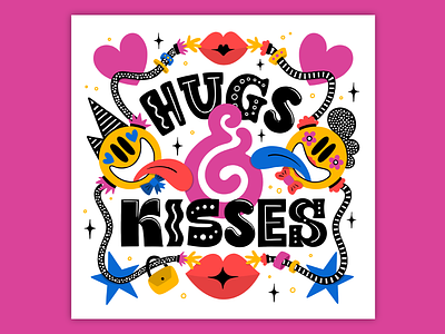Hugs & Kisses 80s ampersand bold colorful hugs illustration kisses lettering muralart muralist pattern popart smileys type typography