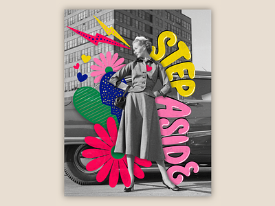 Step Aside 80s bright colorful fashion fashion illustration illustration lettering muralart muralist photograph texture type typography vintage