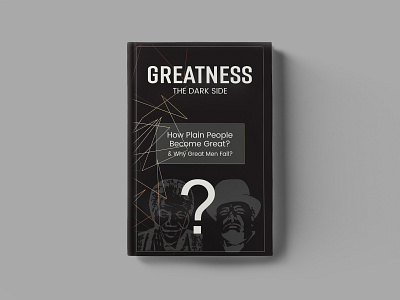 Greatness The Dark Side Book Cover Design