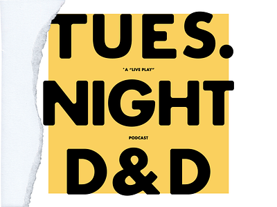 Tues. Night D&D branding dd dungeons dragons illustration live play podcast social media typography