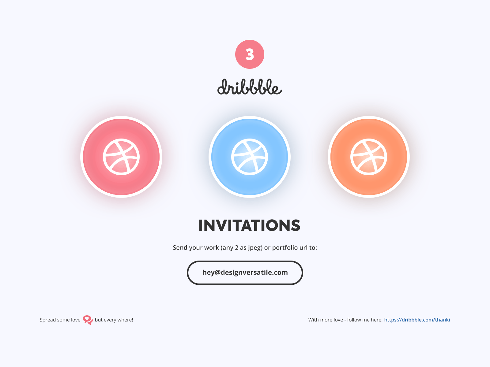 3 Dribbble Invitations to grab from me!