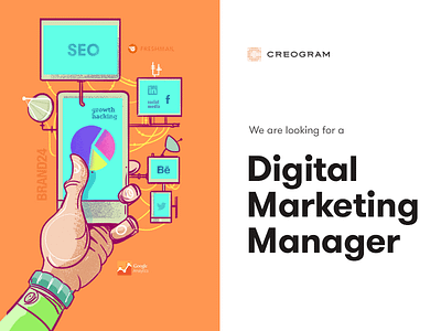 Looking for a Digital Marketing Manager creogram joinus manager marketing work