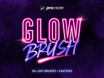 Glow Procreate Brushes 3d brush brushes collection cyberpunk download glitch glitter glow glows lettering light neon procreate set