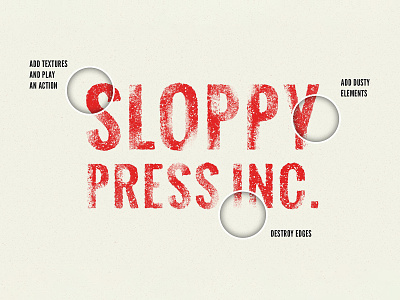 Freebie: Sloppy Press Photoshop Layer Styles effect free freebie layer style pixelbuddha press retro sloppy typeface vintage