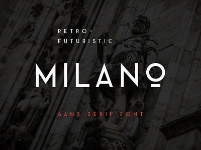 Milano Sans Serif Font deco display download font gothic headline minimal modern pixelbuddha sans typography vintage