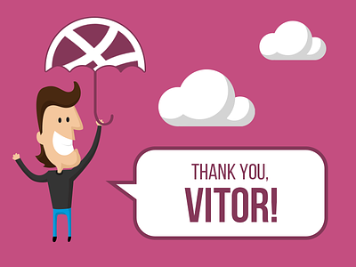Thanks, Vitor! clouds dribbble invite thank you thanks welcome