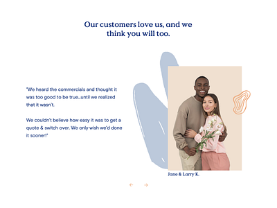 Homepage Testimonial for Insurance Company arrows customer service customer testimonial customer trust customers design exploration insurance app insurance company testimonial testimonials ui ui design web design website design