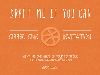 Draft me if you can - Dribbble Invitation dribbble invitation portfolio