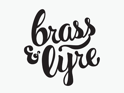 Brass & Lyre black and white custom type hand lettering logo logotype script typography