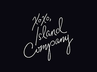 XOXO Island Company black and white hand lettered script