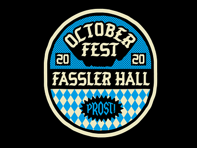 Fassler Oktoberfest apparel badge bar beer branding craft beer design german identity illustration okc oktoberfest prost pub tulsa typography