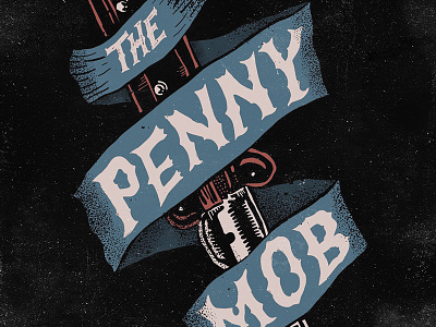 Penny Mob banner gangster illustration knife lettering punk rock typography