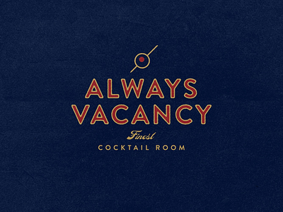 ALWAYS VACANCY bar branding cocktails drinks identity logo vacancy