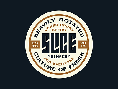 Slice Badge badge beer branding craft beer culture fresh lock up logo slice taps typography