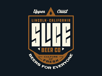 Upper Crust Beers for Everyone badge beer branding craft beer custom design fresh letters logo slice type typography