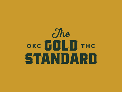 Gold Standard Type Lock Up 2 brand branding gold lockup marijuana pot standard tagline typeset typography weed