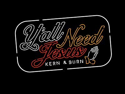 Y'all Need Jesus badge branding brethren design identity illustration kern neon type typography