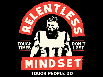 Relentless Mindset badge illustration julian edelman mindset nfl patriots relentless sports typography