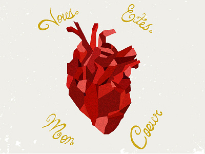 VOUS ÊTES MON CŒUR design heart illustrator typography