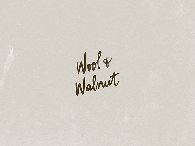 Wool + Walnut