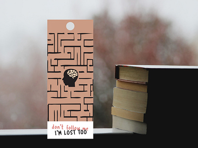 Don't follow me, I'm lost too - Bookmark background image black book lovers bookmark books brain design head illustration labyrinth lines lost maze read