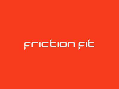 Friction Fit