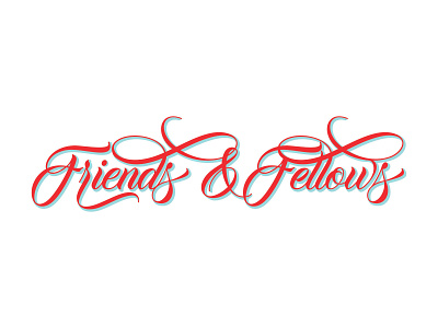 Friends & Fellows / final