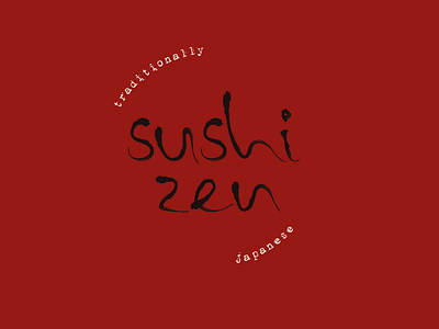 Logo Challenge: Sushi Zen adobe brand branding circle customtype design experimental graphic design ink ink type japanese logo logo design sushi typography