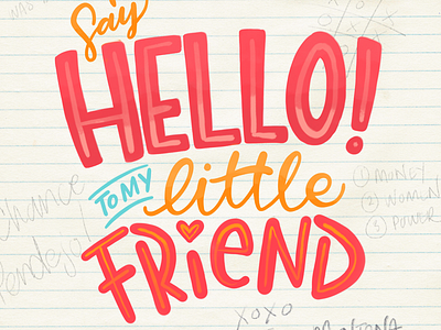 Say Hello hand lettering illustration lettering movies quote type typography