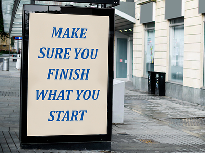 Just Start - Digital Poster finish journey motivate passion poster procrastinate start typography