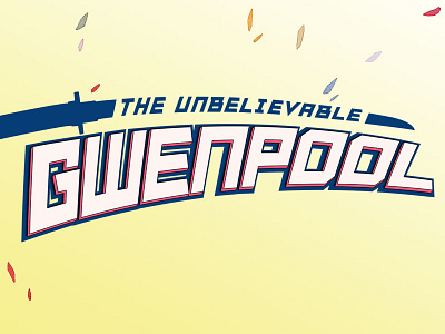 Unbelievable Gwenpool comics gwenpool logo marvel