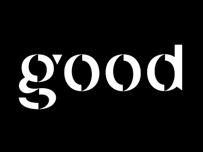 Good letters logotype type type design typography