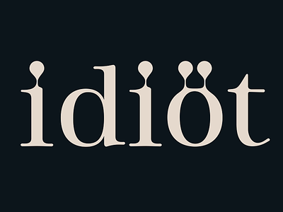 bleeding - Idiot diacritics font type typedesign typeface