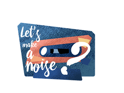 Let's make a noise? illustration illustration art illustrator