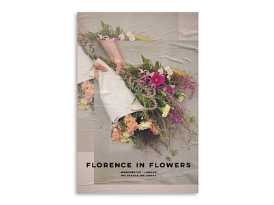 Florence In Flowers Poster adobe illustrator advertisement branding business design floral illustrator logo minimal minimalism poster typography