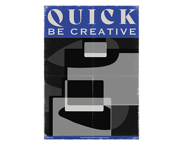 Quick! Be Creative adobe illustrator art artwork blue design illustrator minimal poster poster design vector