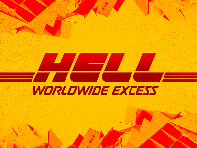 Hell - Worldwide Excess capitalism consumerism dhl environmental excess graphic design illustrator lettering logo logo redesign more planet typography vector