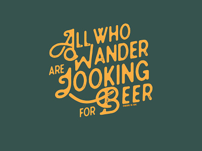 All Who Wander Are Looking for Beer apparel beer brand branding craft beer design illustration nature typography vector
