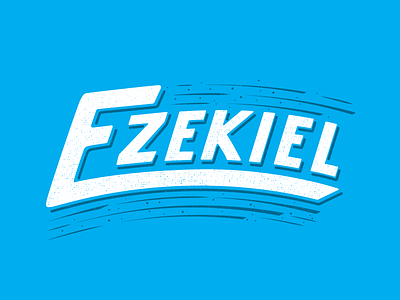 Ezekiel lettering